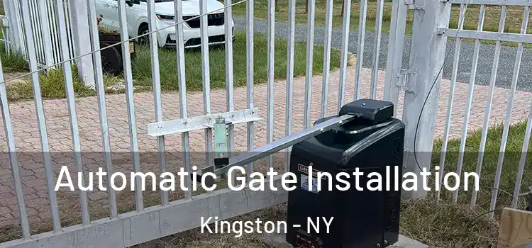 Automatic Gate Installation Kingston - NY