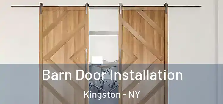 Barn Door Installation Kingston - NY