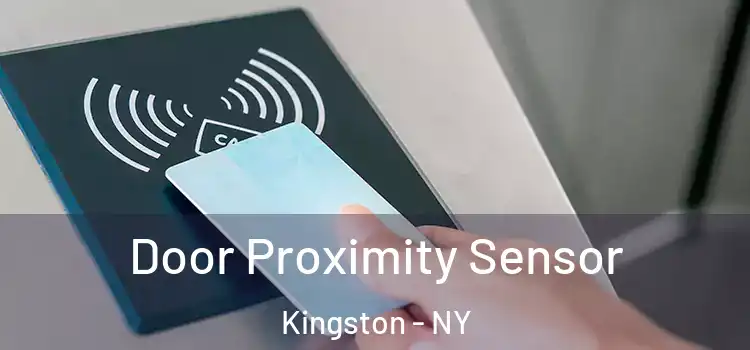 Door Proximity Sensor Kingston - NY
