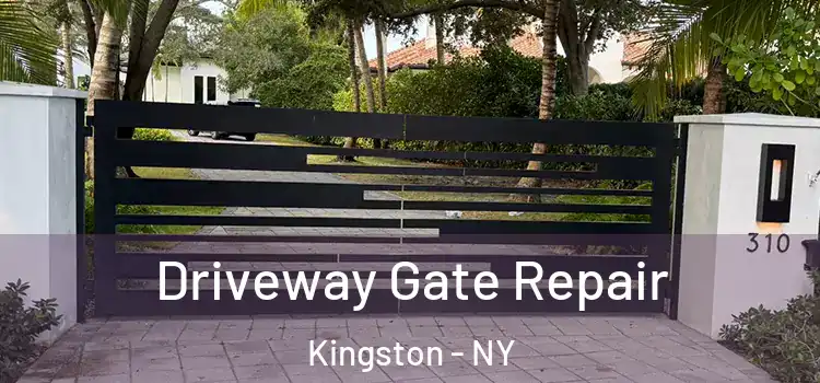 Driveway Gate Repair Kingston - NY
