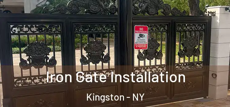  Iron Gate Installation Kingston - NY
