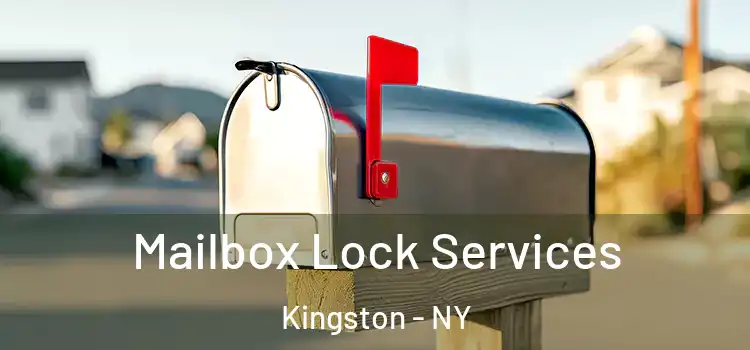  Mailbox Lock Services Kingston - NY