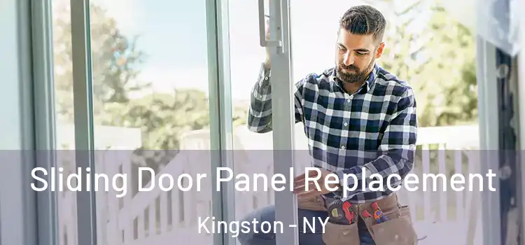  Sliding Door Panel Replacement Kingston - NY