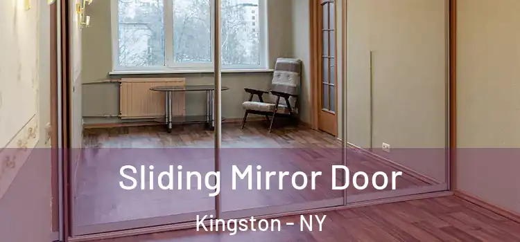  Sliding Mirror Door Kingston - NY